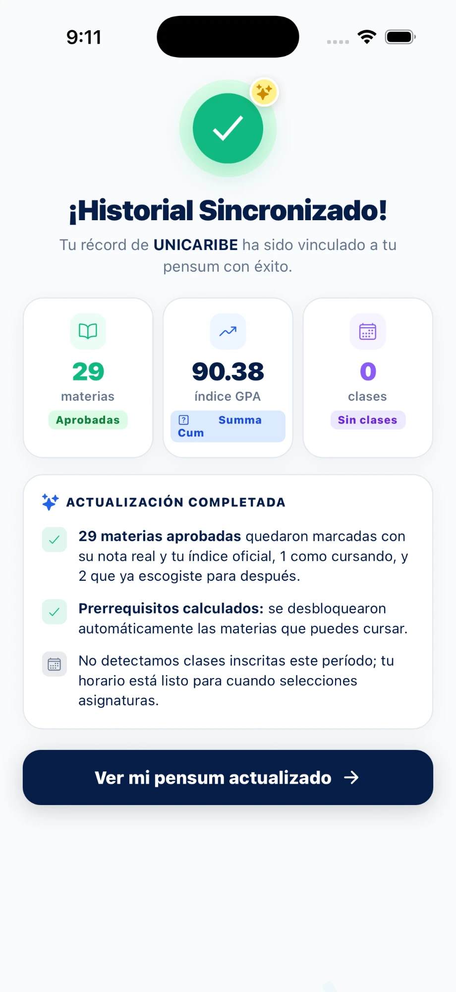 Pantalla de MiPensum confirmando que el récord de la universidad se sincronizó: 29 materias aprobadas e índice oficial 90.38